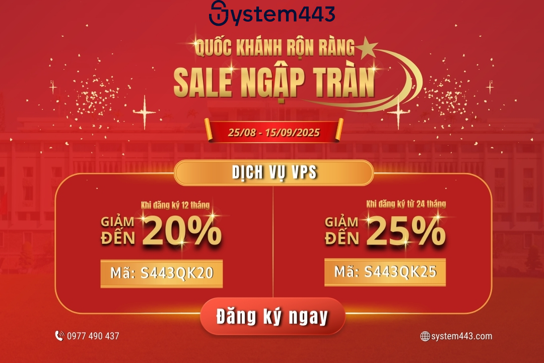 Quốc Khánh rộn ràng – Sale ngập tràn: VPS hiệu năng cao giảm đến 25%